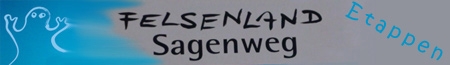 felsenland-sagenweg-etappen